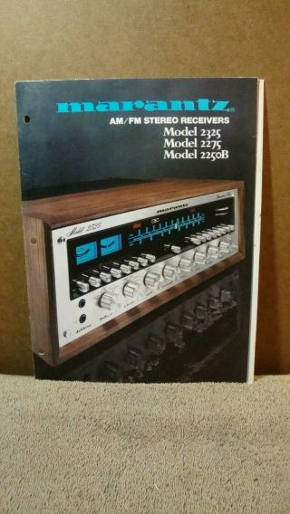 1975 Marantz Model 2325 2275 2250b Receivers Fold Open 8 Page Booklet With Specs