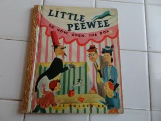 Little Peewee Or,  Now Open The Box,  A Little Golden Book,  1948 (vintage Children 