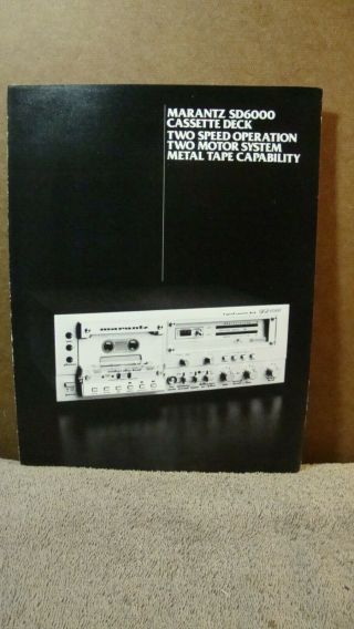 1979 Marantz Sd6000 Cassette Deck 3 Page Booklet With Specs