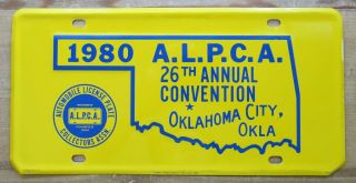 Oklahoma 1980 Oklahoma City Alpca 26th Annual Convention Souvenir License Plate