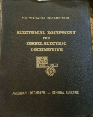 Alco Maintenance - Electrical Equipment For Diesel Electric Locomotive - 1943