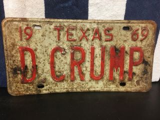 Vintage 1969 Texas License Plate (d Crump)