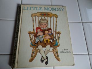 Little Mommy,  A Little Golden Book,  1968 (vintage Children 