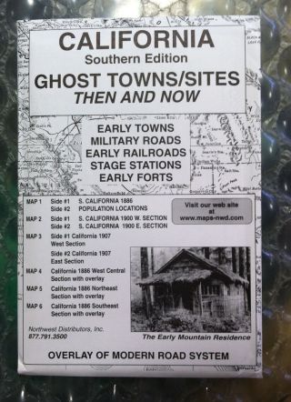 Southern California Ghost Towns Sites Then And Now Historical Maps W/ Overlays