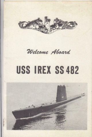 Uss Irex,  Ss - 482,  Welcome Aboard (s16231)
