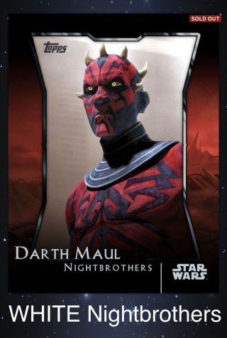 White Nightbrothers S1 2015 Topps Star Wars Card Trader Darth Maul Digital