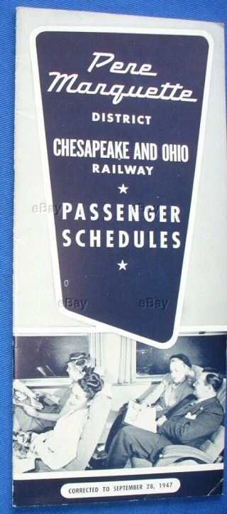 Old Railroad Time Table Pere Marquette Chesapeake And Ohio Railway Sept 1947 C&o