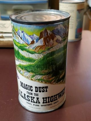 Vintage Can Of Magic Dust From The Alaska Highway.  100 Pure Western Grit