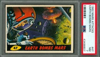 1962 Topps Mars Attacks Earth Bombs Mars 47 Psa 7 (nearmint)