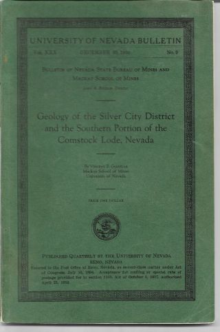 12/30/1936 Geology Of The Silver City District So.  Part Of Comstock Lode Nevada