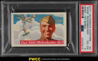 1936 F277 - 4a Heinz Famous Aviators 1st Series Eddie Rickenbacker 3 Psa 4 (pwcc)