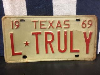 Vintage 1969 Texas Vanity License Plate (l Truly)