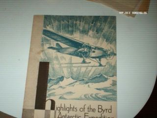 Vintage 1930 Highlights Of Byrd Antarctic Expedition Tide Water Oil Co 32 Pages
