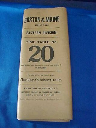 Orig 1907 Boston,  Maine Railroad Employee Timetable,  Rule Book