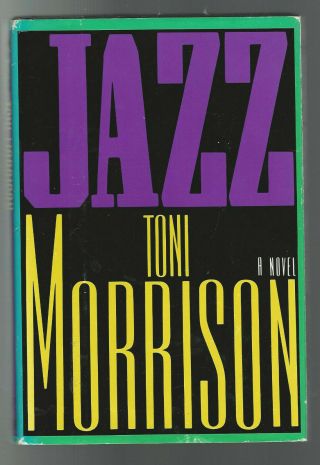 Jazz By Toni Morrison Hardcover Book Novel Borzoi Knopf 1992