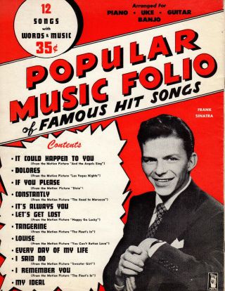 Popular Music Folio Music Sheet/book - 1945 - Frank Sinatra - Movie Songs Inc/new York