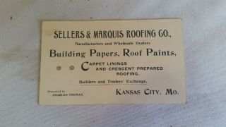1900 Kansas City Missouri Advertising Card Sellers & Marquis Roofing Co