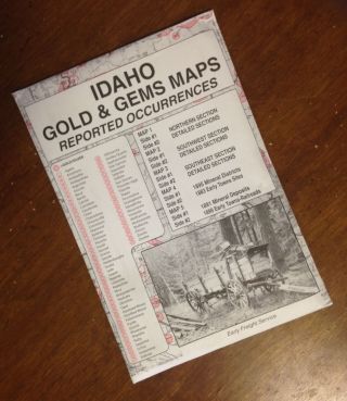 Idaho Gold & Gems Maps Then And Now Locate Minerals Fossils