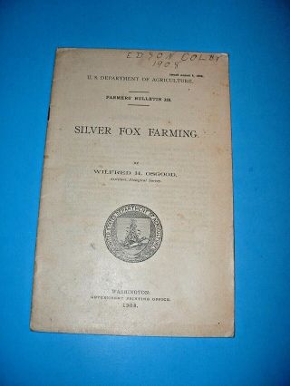 1908 Silver - Fox Farming - U.  S.  Department Of Agriculture Bulletin No.  328