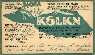 K6lkn David Enomoto Maui,  Territory Of Hawaii 1937 Vintage Ham Radio Qsl Card
