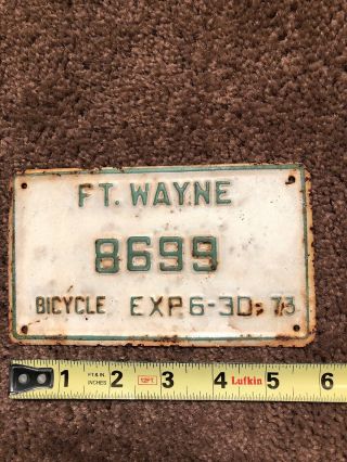 1973 Ft.  Wayne Indiana Bicycle License Plate 8699