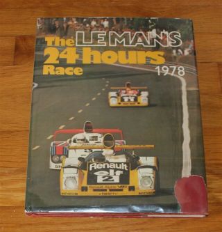 Le Mans 24 Hour 1978 Race Annual Year Book Racing Renault Alpine Didier Pironi
