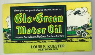 1920s Glo Green Motor Oil Ink Blotter West Bend Wi