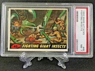 1962 Mars Attacks Fighting Giant Insects 45 Near 7 - Topps Garno Psa
