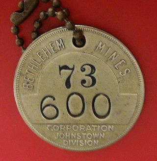 Antique Coal Mining Brass Time Check Tag: Bethlehem Mining Johnstown Pa Tool Tag