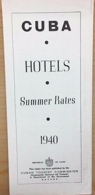 Cuba Hotels Summer Rates 6 - Page Brochure With Rates (circa 1940)