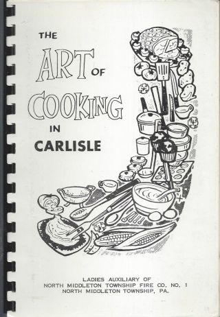 Art Of Cooking North Middleton Township Pa Vintage Fire Co Cook Book Local Ads