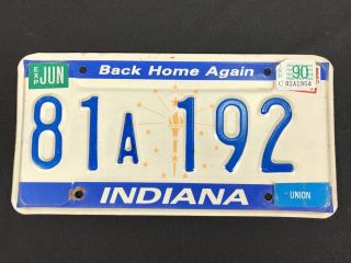 Vintage 1990 Indiana Motor Vehicle License Plate 81a192