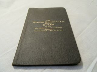 The Wabash Railroad Co.  Rule Book 1901 Transportation Department