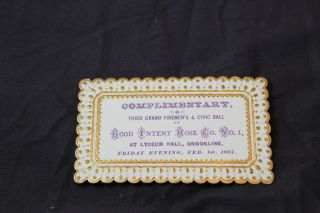 10 Fireman Ball Ticket Good Intent Hose Co No 1 Lyceum Hall Brookline Ma 1867