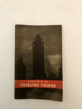 Vtg Rare 1940 Souvenir Of Tribune Tower Chicago Worlds Greatest Newspaper