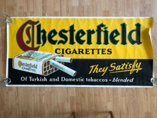 Chesterfield Cigarette Sign Fabric Banner Advertising Liggett & Myers