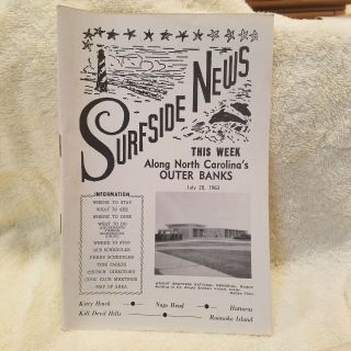 Surfside News Outer Banks,  Nc July 28 1963 Publication For Residents /tourists