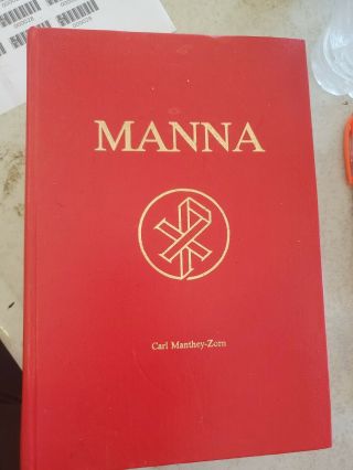 Manna Meditations On Life And Teachings Of Our Lord Jesus Christ By Carl