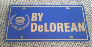 Cadillac By Delorean Closed Dealership Dealer License Plate Lakewood Ohio