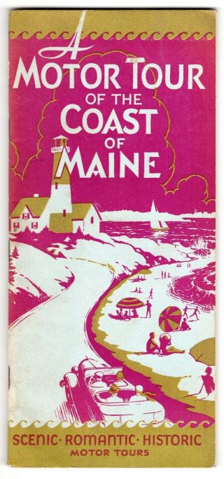 1934 A Motor Tour Of The Coast Of Maine