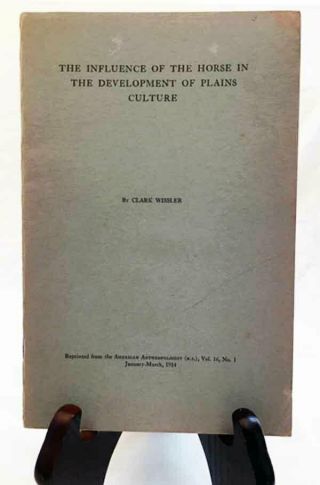 Influence Of The Horse In The Development Of Plains Culture—rare 1914 Aa Reprint