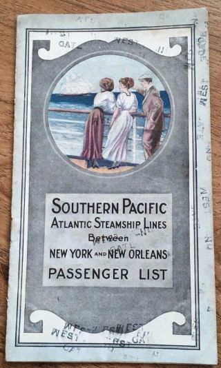 1911 Passenger List Southern Pacific Atlantic Steamship Lines Ss Creole