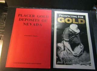 Placer Gold Deposits Of Nevada & Prospecting For Gold Grizzly Pan Booklets