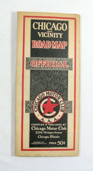 Neat 1927 Chicago And Vicinity Fold Out Map By The Chicago Motor Club Tire Ads