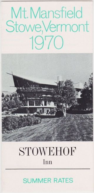 1970 Stowehof Inn Mt.  Mansfield Vermont Brochure
