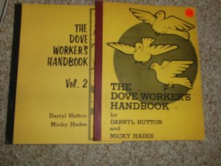 2 Dove Workers Handbooks Part 1 &2 Darryl Hudson Micky Hades