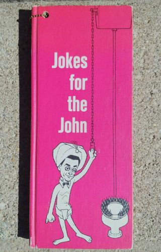 Jokes For The John 1961 Book Kanrom Publ.  Vintage Sexual Humor Non - Pc
