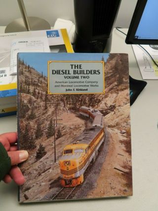 The Diesel Builders Volume Two By John F.  Kirkland