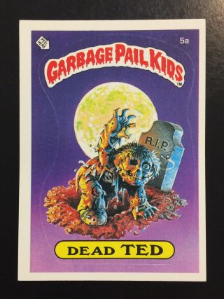 1985 Garbage Pail Kids 1st Series 1 Dead Ted 5a Rare Glossy Award Back - Twt