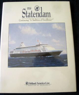 M/s Statendam (1993) - - Inaugural Book - - Holland America Line